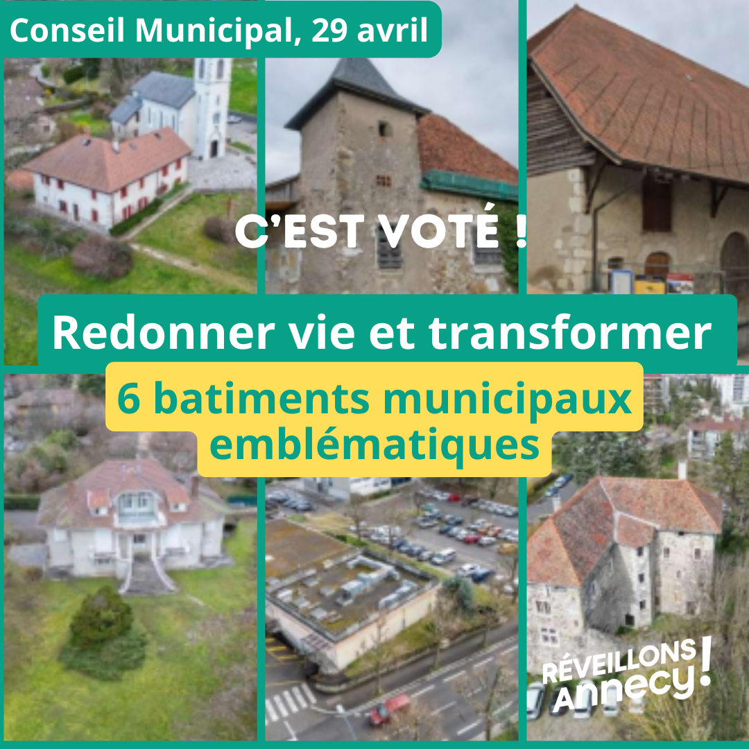 Appel à manifestation d’intérêt pour 6 bâtiments emblématiques de la Ville d’Annecy : un dispositif inédit et innovant.