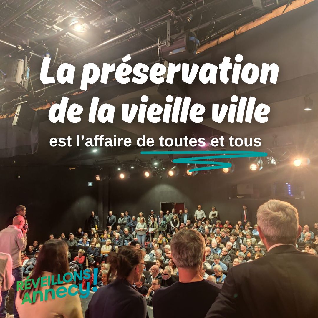 Préserver la Vielle ville est l’affaire de toutes et tous.